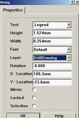 7. 放置分孔圖，按“P、S”在圖形的右下角放置一字符串，并雙擊打開，將Text改為。Legend；Layer改為DrillDrawing即可